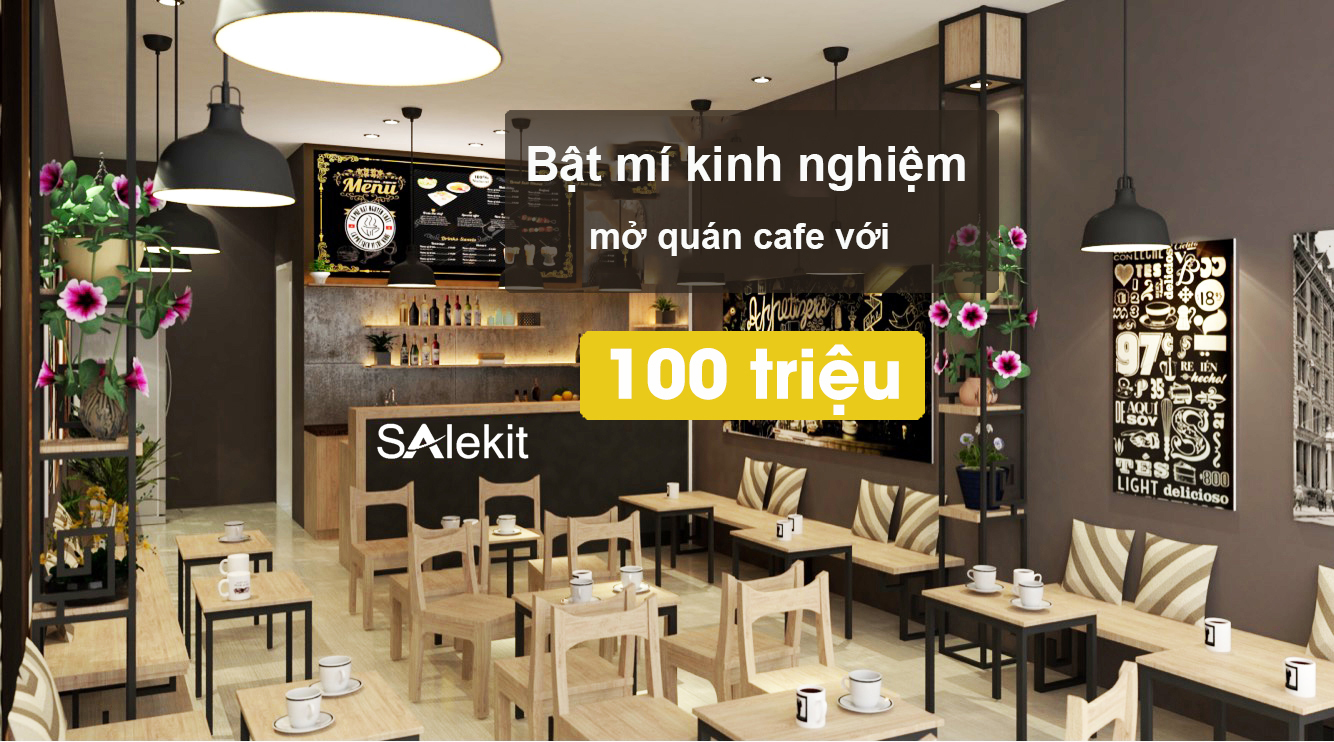 mo quan cafe voi 100 trieu