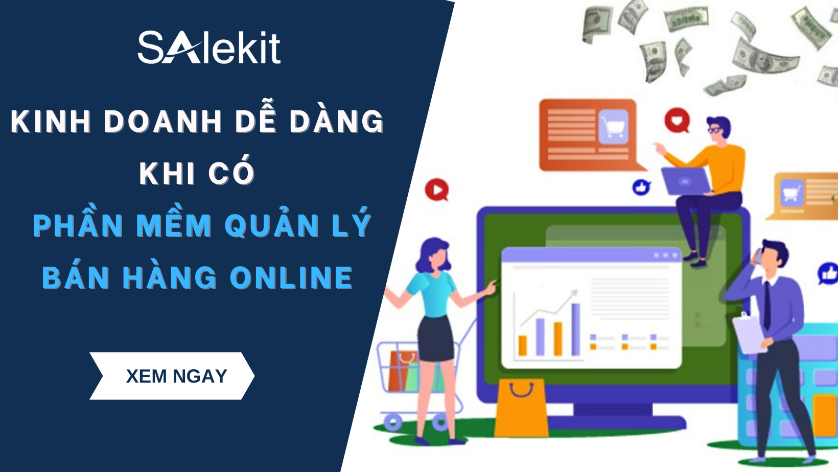 Kinh doanh dễ dàng hơn nhờ phần mềm quản lý bán hàng Online